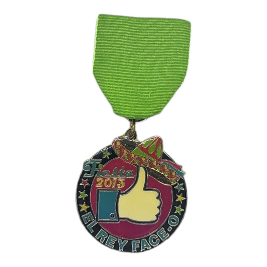 2013 El Rey Face-O "Facebook Like" Fiesta Medal